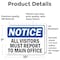 Signmission All Visitors Must Report To Main Office OSHA Notice Sign, Vinyl Decal, 10in W x 7in L, 2PK OS-2PACK-NS-D-710-L-15237 - alternate 2
